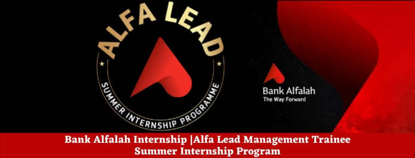 Bank Alfalah Internship |Alfa Lead Management Trainee Summer Internship Program 
