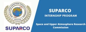 SUPARCO Internship Program [Karachi, Islamabad, and Peshawar] Apply Online