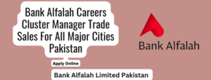 Bank Alfalah Careers Cluster Manager Trade