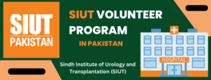 SIUT Volunteer Program In Pakistan online apply